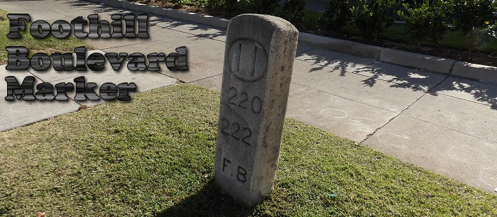 Foothill Boulevard Mile Marker