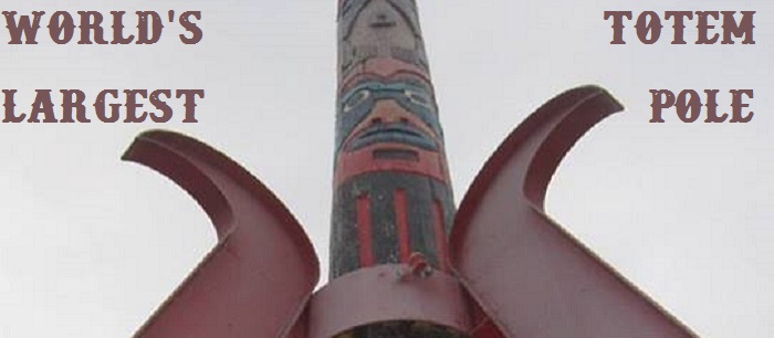 World's Largest Totem Pole