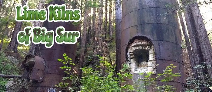 Lime Kilns of Big Sur