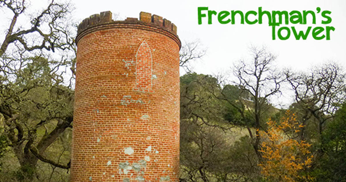 Frenchman's Tower Weird California