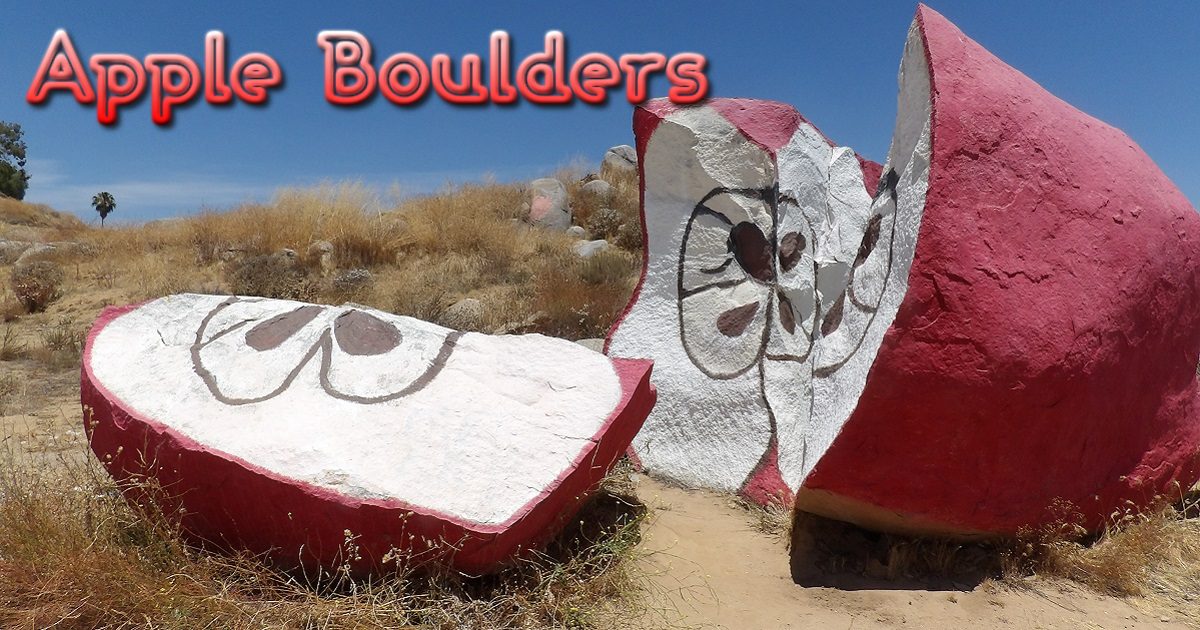 Apple Boulders - Weird California